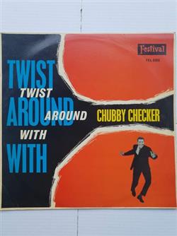 Album herunterladen Chubby Checker - Twist Around With Chubby Checker