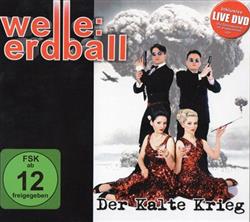 baixar álbum Welle Erdball - Der Kalte Krieg