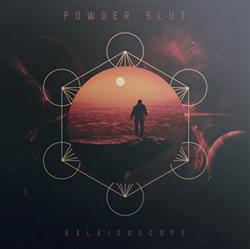 ladda ner album Powder Slut - Kaleidoscope