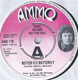 ouvir online Touch - Better Fly Butterfly