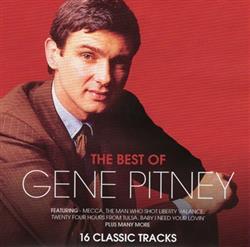 ladda ner album Gene Pitney - The Best Of Gene Pitney 16 Classic Tracks