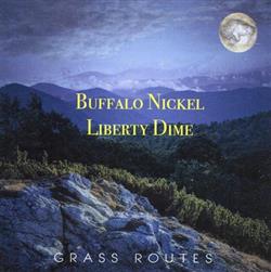 Download Grass Routes - Buffalo Nickel Liberty Dime