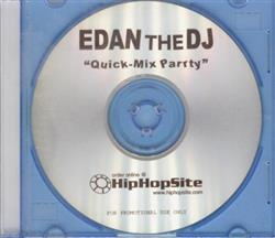 lataa albumi Edan The DJ - Quick Mix Parrty