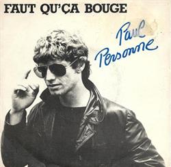 Download Paul Personne - Faut Quça Bouge