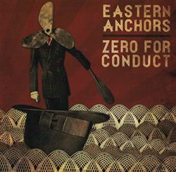 Download Eastern Anchors, Zero For Conduct - Eastern Anchors Zero For Conduct