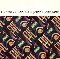 baixar álbum Fine Young Cannibals - Johnny Come Home