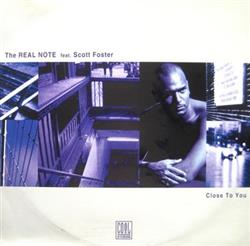 online anhören The Real Note Featuring Scott Foster - Close To You