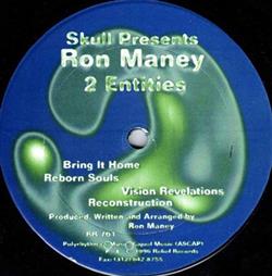ladda ner album Skull Presents Ron Maney - 2 Entities