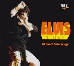 descargar álbum Elvis - Mood Swings