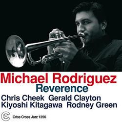 last ned album Michael Rodriguez - Reverence