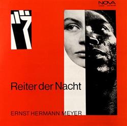 ladda ner album Ernst Hermann Meyer - Reiter Der Nacht