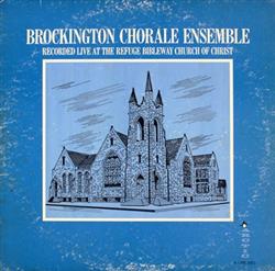 Download Brockington Chorale Ensemble - Recorded Live At The Refuge Bibleway Church Of Christ