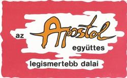 Download Apostol - Az Apostol Együttes Legismertebb Dalai