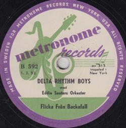 lataa albumi Delta Rhythm Boys Med Eddie Sauters Orkester - Flicka Från Backafall Kullerullvisan