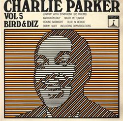 télécharger l'album Charlie Parker - Vol 5 Bird And Diz
