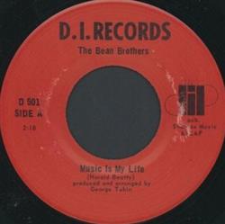 Download The Bean Brothers - Music Is My Life