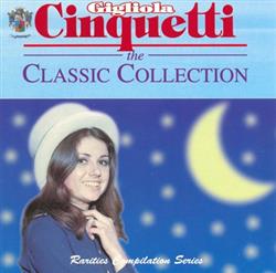 ouvir online Gigliola Cinquetti - The Classic Collection Luna Nel Blu Con Amore