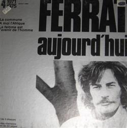 descargar álbum Ferrat - Ferrat Aujourdhui 4 1971 1975 Edition 1980