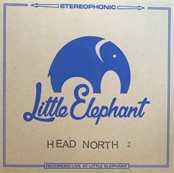 Download Head North - Little Elephant Session 2