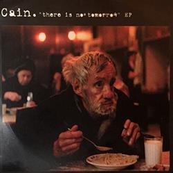 lataa albumi Cain - There Is No Tomorrow