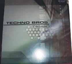 télécharger l'album Techno Bros - Tango