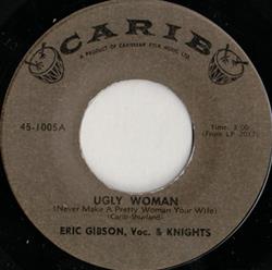 Download Eric Gibson & Knights - Ugly Woman