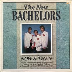 télécharger l'album The New Batchelors - Now Then