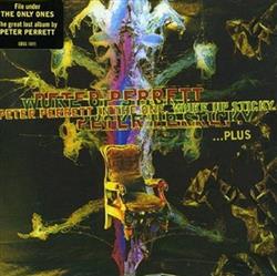 lataa albumi Peter Perrett In The One - Woke Up Sticky Plus