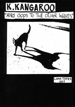 baixar álbum Kim Kangaroo - And Oops To The Other Wolves