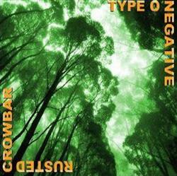 Download Type O Negative - Rusted Crowbar