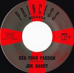 Download Joe Barry - Beg Your Pardon Dont Close That Door