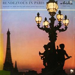 lataa albumi Eddie Barclay Und Sein Großes Orchester - Rendezvous In Paris