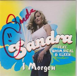 descargar álbum Sandra Feat Whimsical & Kleen - I Morgen