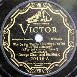 ouvir online George Olsen And His Music Roger Wolfe Kahn And His Orchestra - Why Do You Want To Know Why Ting A Ling The Bells ll Ring