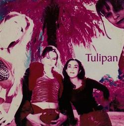 baixar álbum Tulipan - Tulipan Album Promo
