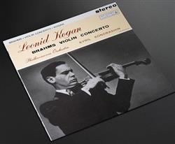 lyssna på nätet Brahms Leonid Kogan, Kyril Kondrashin - Brahms Violin Concerto Concerto In D Major Op 77