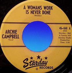 lytte på nettet Archie Campbell - A Womans Work Is Never Done