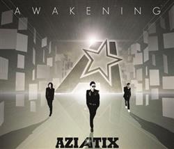 ouvir online Aziatix - Awakening