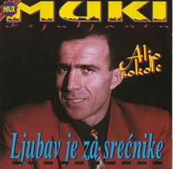 baixar álbum Muki Fijuljanin - Ljubav Je Za Srećnike