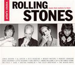 ascolta in linea Various - Artists Choice Rolling Stones Music That Matters To Them
