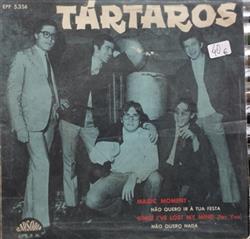 Download Os Tártaros - Magic Moment