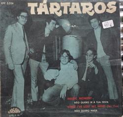 télécharger l'album Os Tártaros - Magic Moment