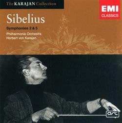 télécharger l'album Sibelius Philharmonia Orchestra, Herbert Von Karajan - Symphonies 2 5