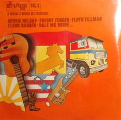 lataa albumi Ronnie Milsap Freddy Fender Floyd Tillman Glenn Barber Dale McBride - The Hit Kickers Series Vol3 A Special 3 Record Set Featuring