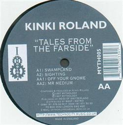 écouter en ligne Kinki Roland - Tales From The Farside