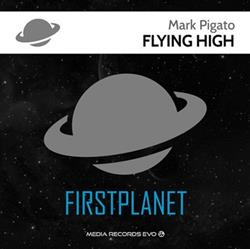 Download Mark Pigato - Flying High