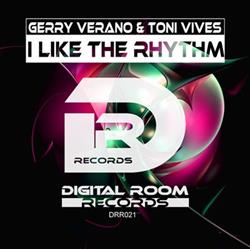 ascolta in linea Gerry Verano, Toni Vives - I Like the Rhythm