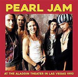 Download Pearl Jam - At The Aladdin Theater In Las Vegas 1993