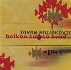 télécharger l'album Jovan Maljoković Balkan Salsa Band - Merak