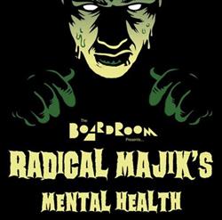 Download Radical Majik - Mental Health EP